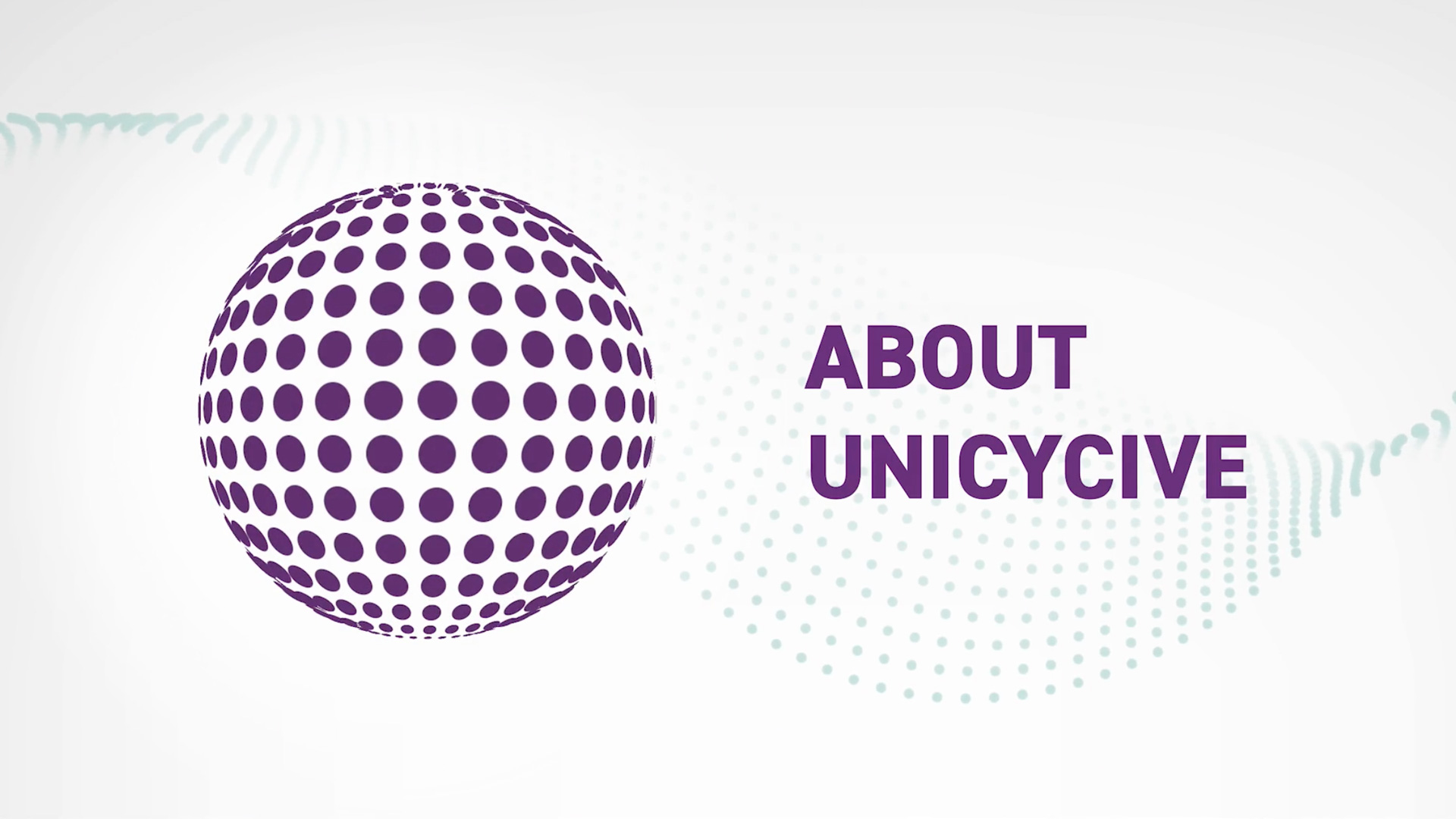 About Unicycive